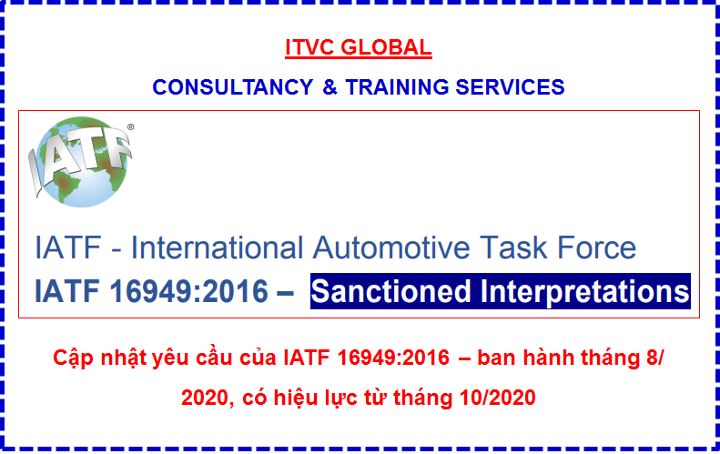 SI's 19 - Cập nhật thay đổi mới nhất của IATF 16949 (Sanctioned Interpretations - SI's)